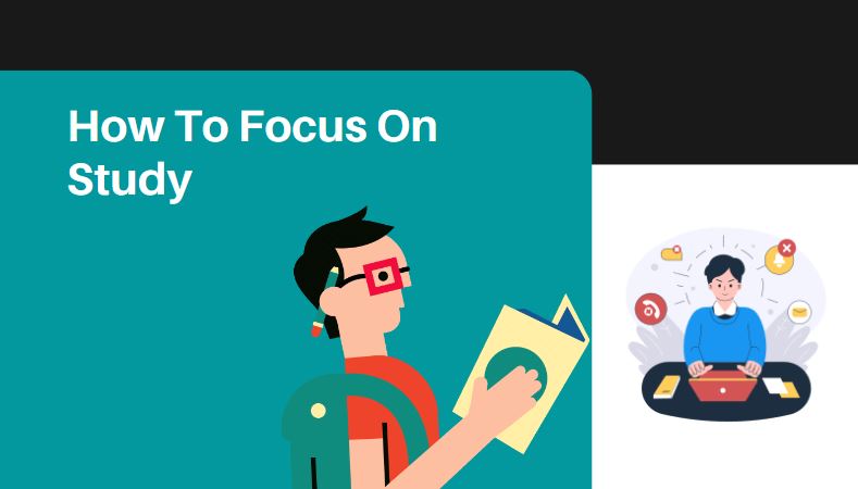 How to focus on study