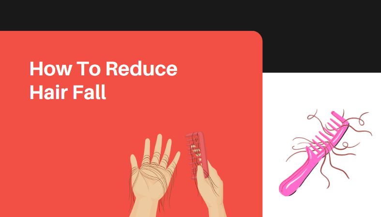 How to reduce hair fall