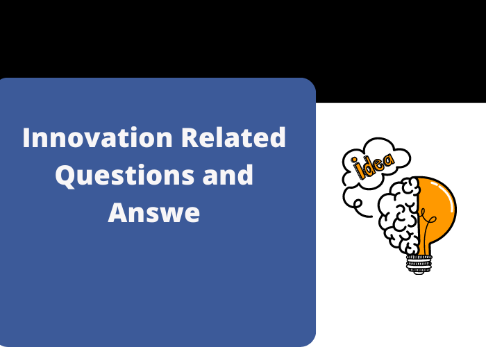 Innovation Related Questions and Answer