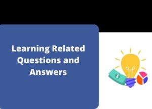Learning Related Questions and Answers
